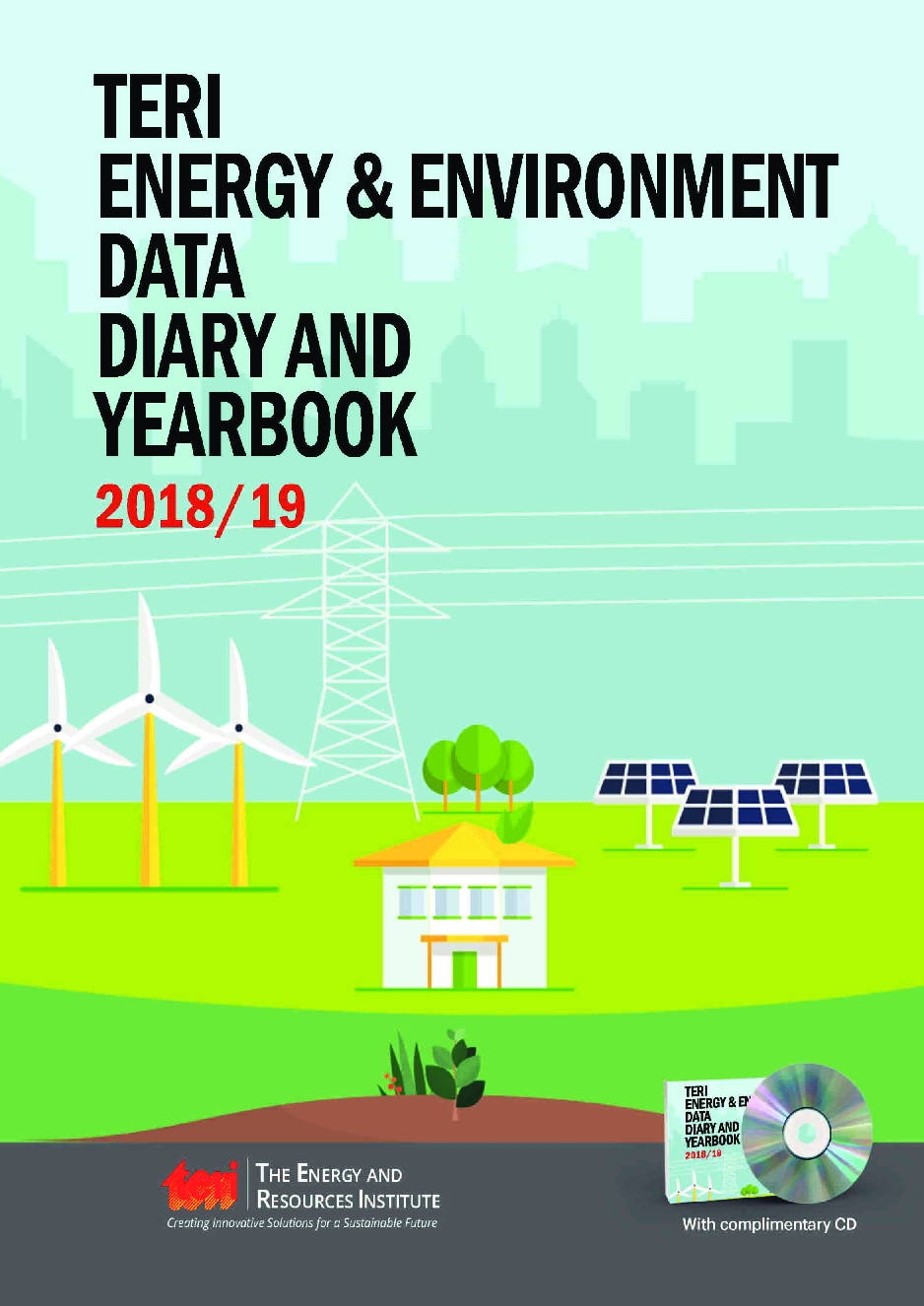 TERI Energy & Environment Data Diary and Yearbook (TEDDY) 2018/19 (with complimentary CD) - Page 1