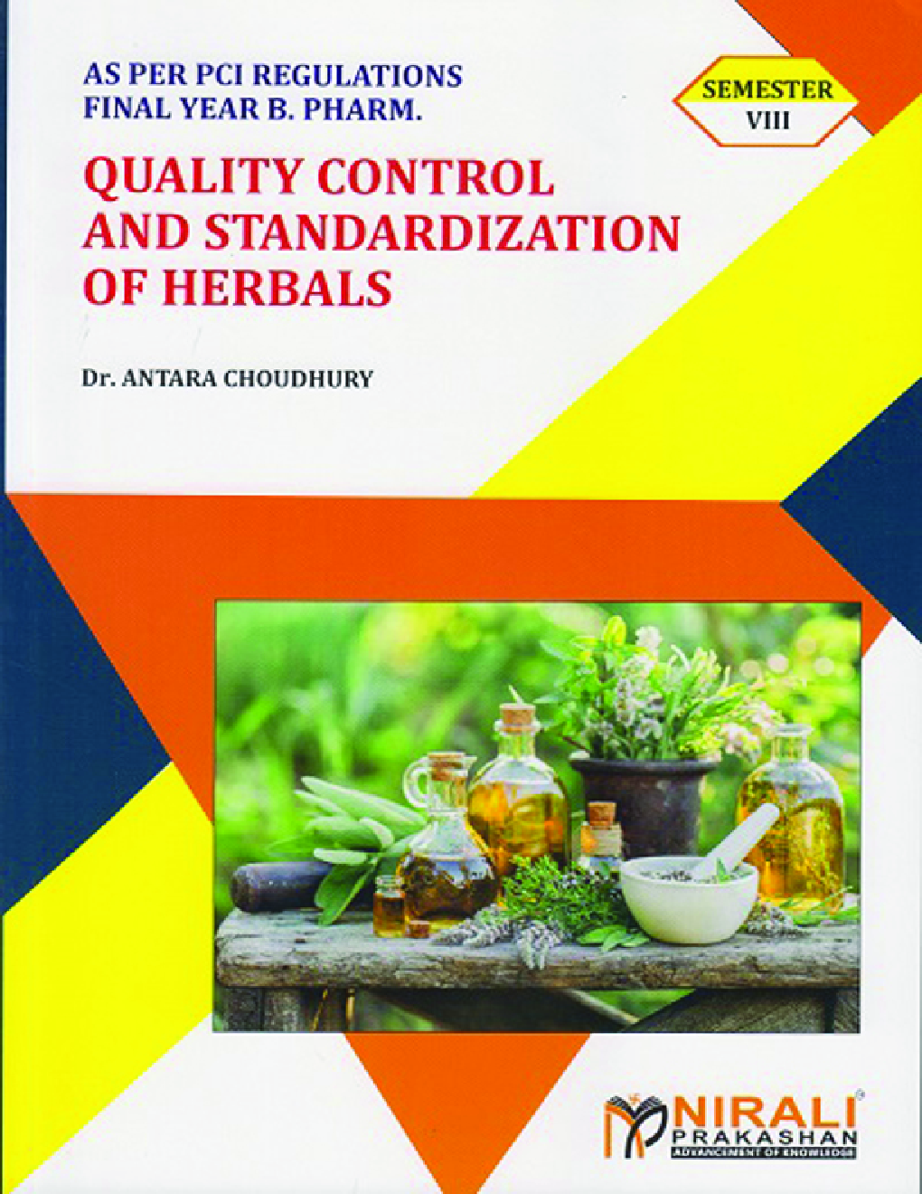Quality Control And Standardization Of Herbals - Page 1
