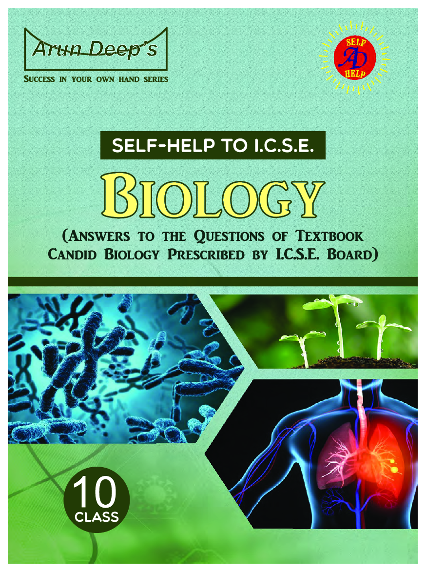 Self-Help to ICSE Biology Class 10 (Solutions of Candid biology) - Page 1
