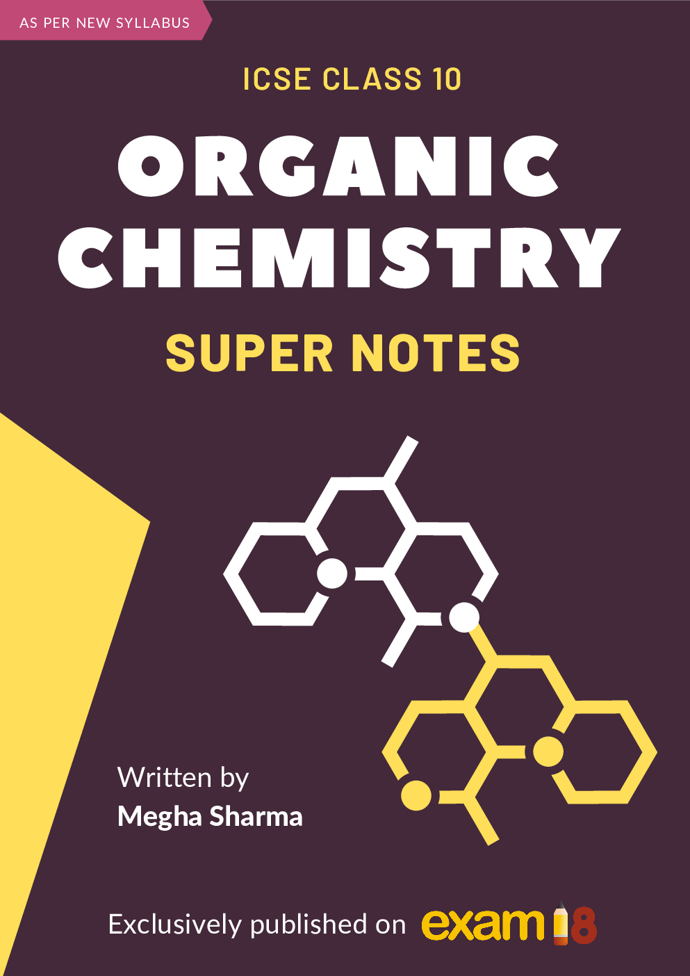 Exam18 Organic Chemistry Super Notes ICSE Class 10 - Page 1