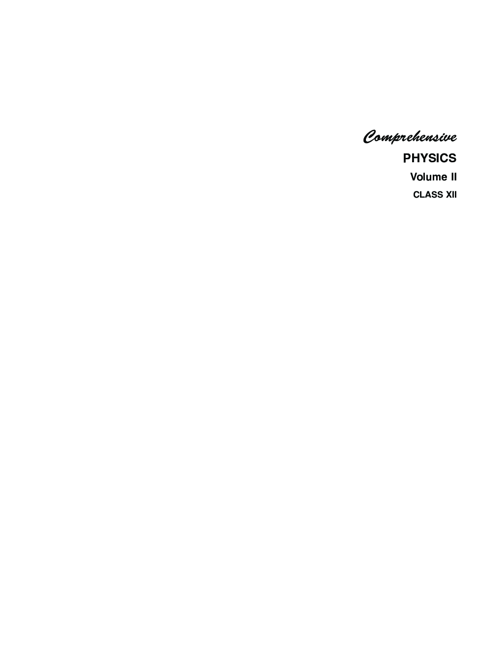 Comprehensive Physics Volume-II For Class-XII - Page 2