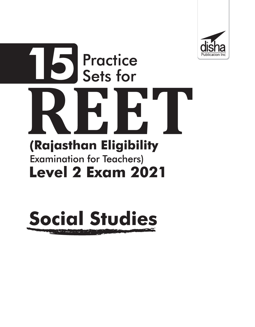 15 Practice Sets For REET (Rajasthan Eligibility Examination For Teachers) Level 2 Social Studies Exam 2021 - Page 2