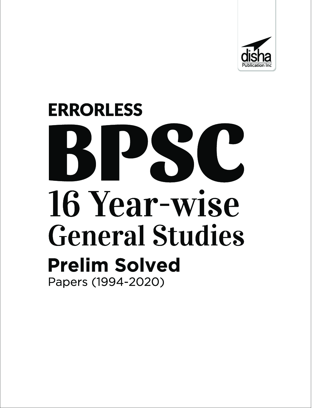 Errorless BPSC 16 Year-Wise General Studies Prelim Solved Papers (2004 - 2020) 2nd Edition - Page 2