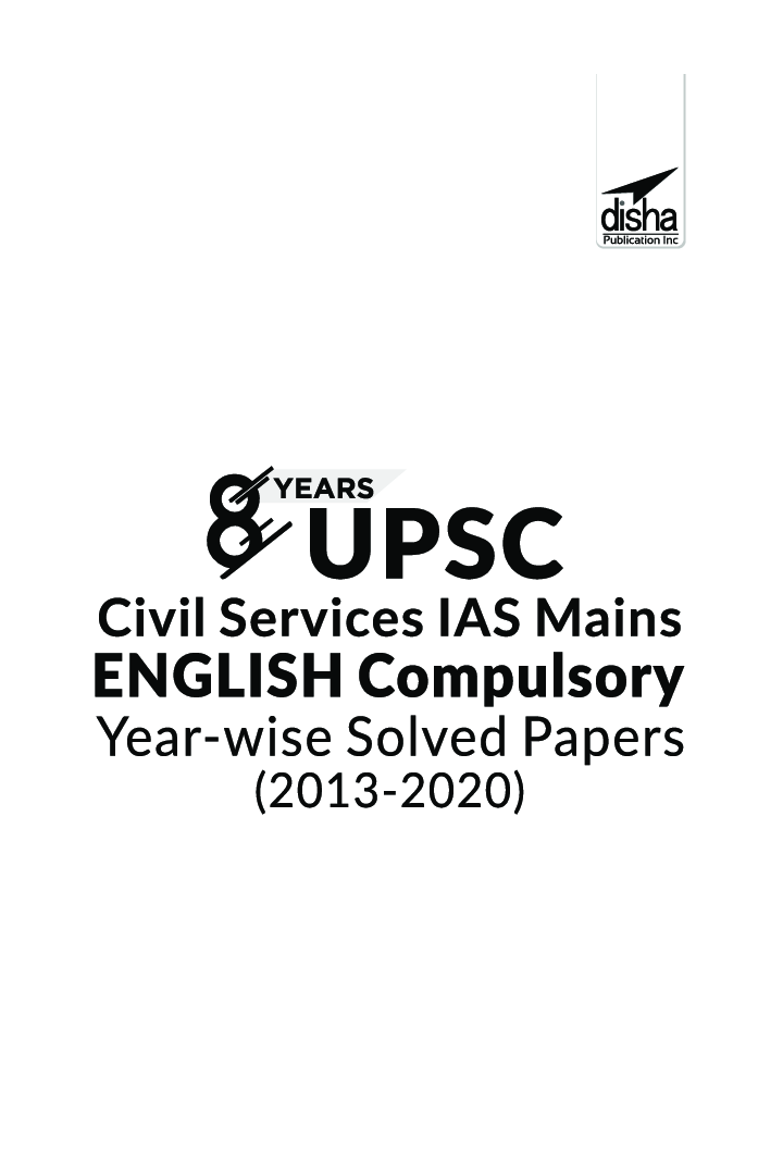 8 Years UPSC Civil Services IAS Mains English (Compulsory) Year-wise Solved Papers (2013 - 2020) 2nd Edition - Page 2