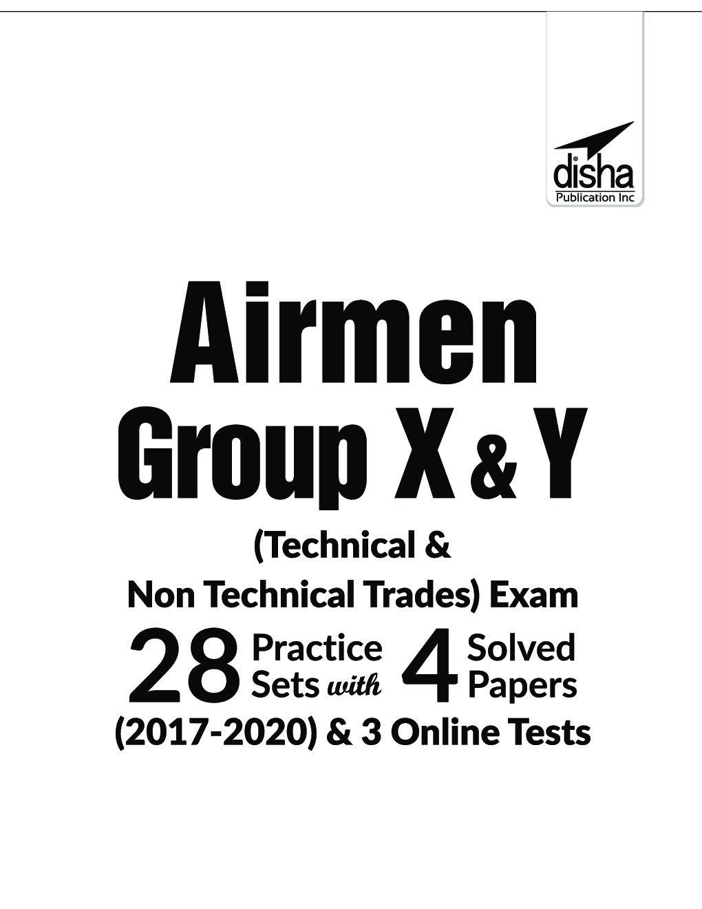 Airmen Group X & Y (Technical & Non-Technical Trades) Exam 28 Practice Sets With 4 Solved Papers (2017 - 2020) & 3 Online Tests 3rd Edition - Page 2