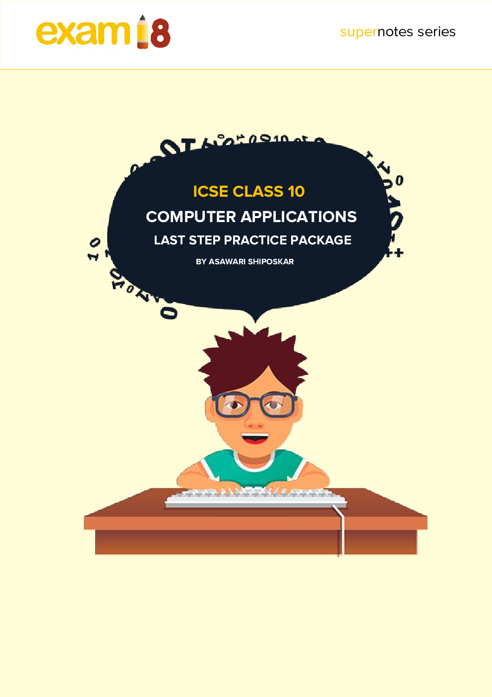 Exam18 Last Step Practice Book For Computer Applications In ICSE Class 10 - Page 1