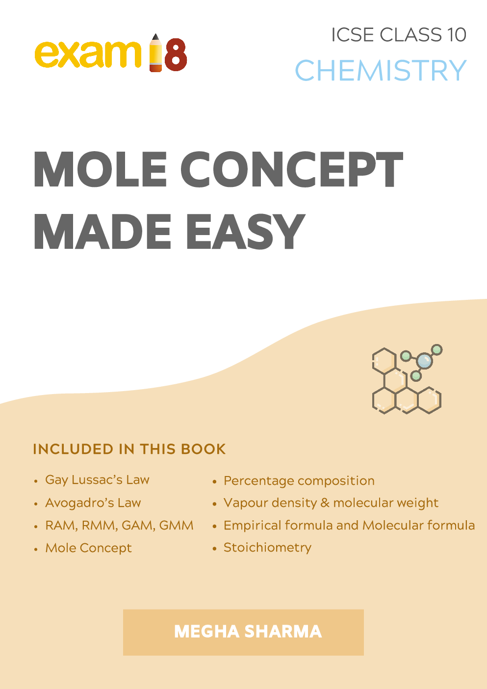 Exam18 Mole Concept Made Easy For ICSE Class10 Chemistry - Page 1