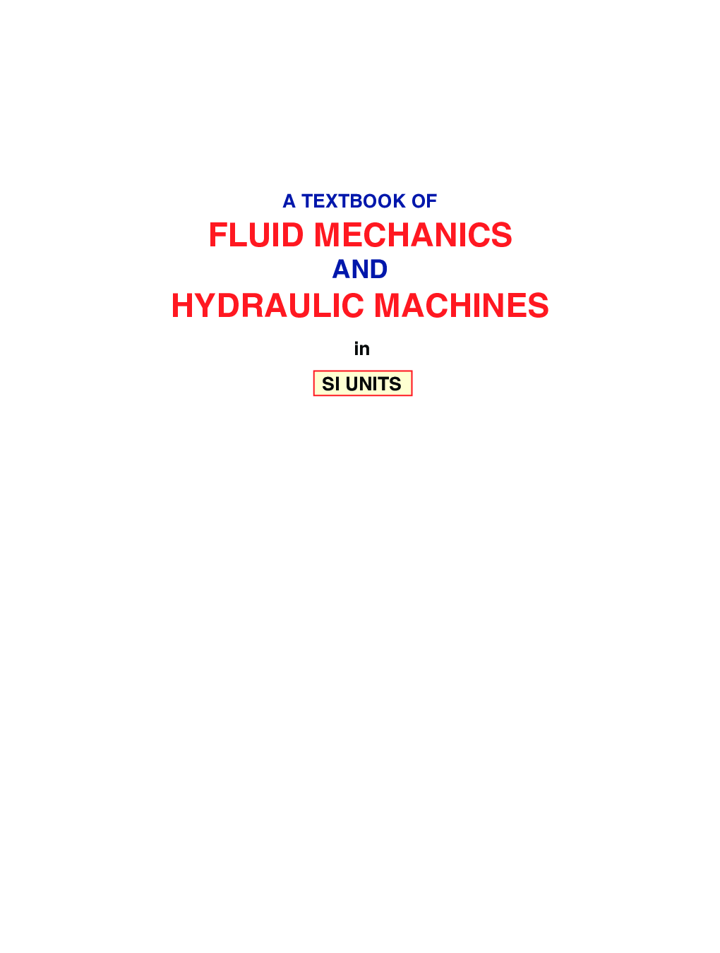 Download A Textbook Of Fluid Mechanics And Hydraulic Machines PDF Online