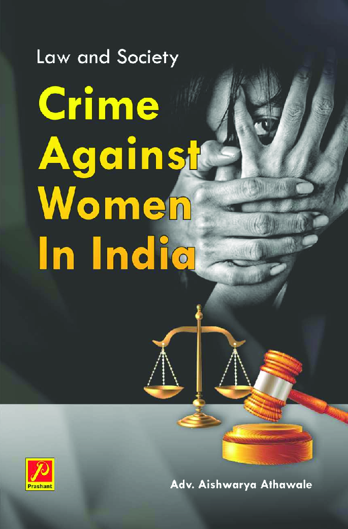 Law And Society : Crime Against Women In India - Page 1