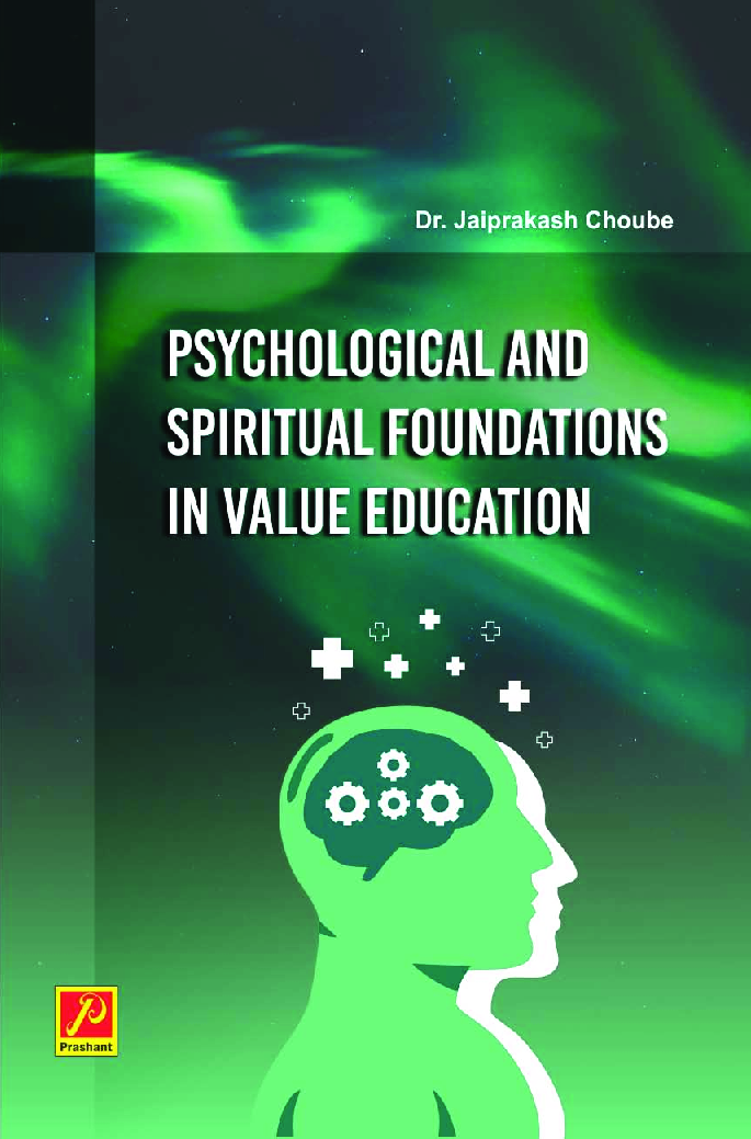 Psychological And Spiritual Foundations In Value Education - Page 1