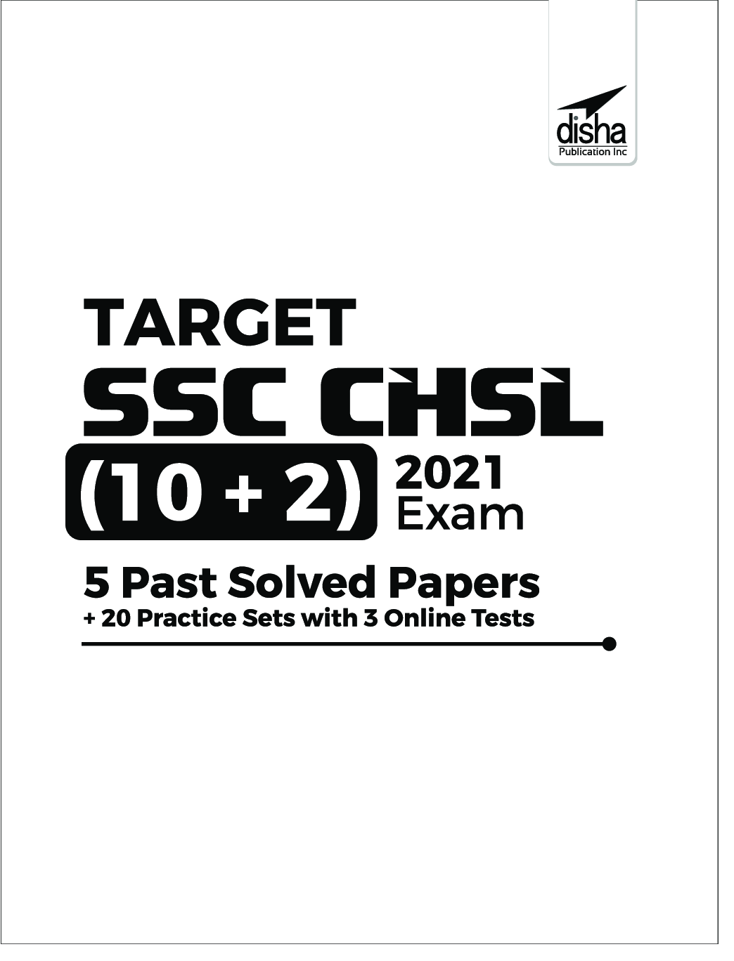 Target SSC CHSL (10 + 2) 2021 Exam - 5 Past Solved Papers + 20 Practice Sets With 3 Online Tests 3rd Edition - Page 2