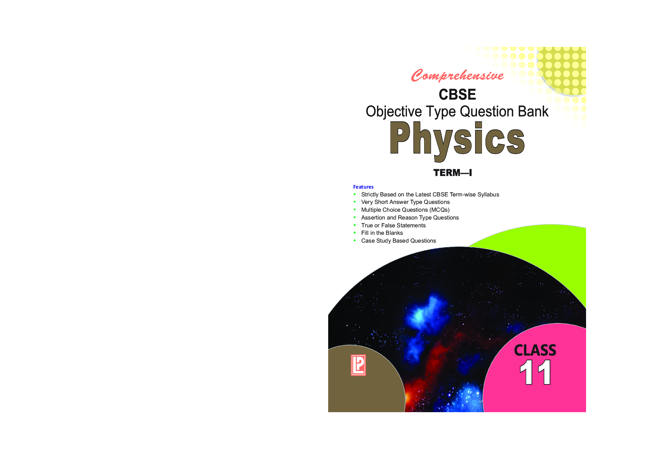 Comprehensive CBSE Objective Type Question Bank Physics XI (Term-I) - Page 1