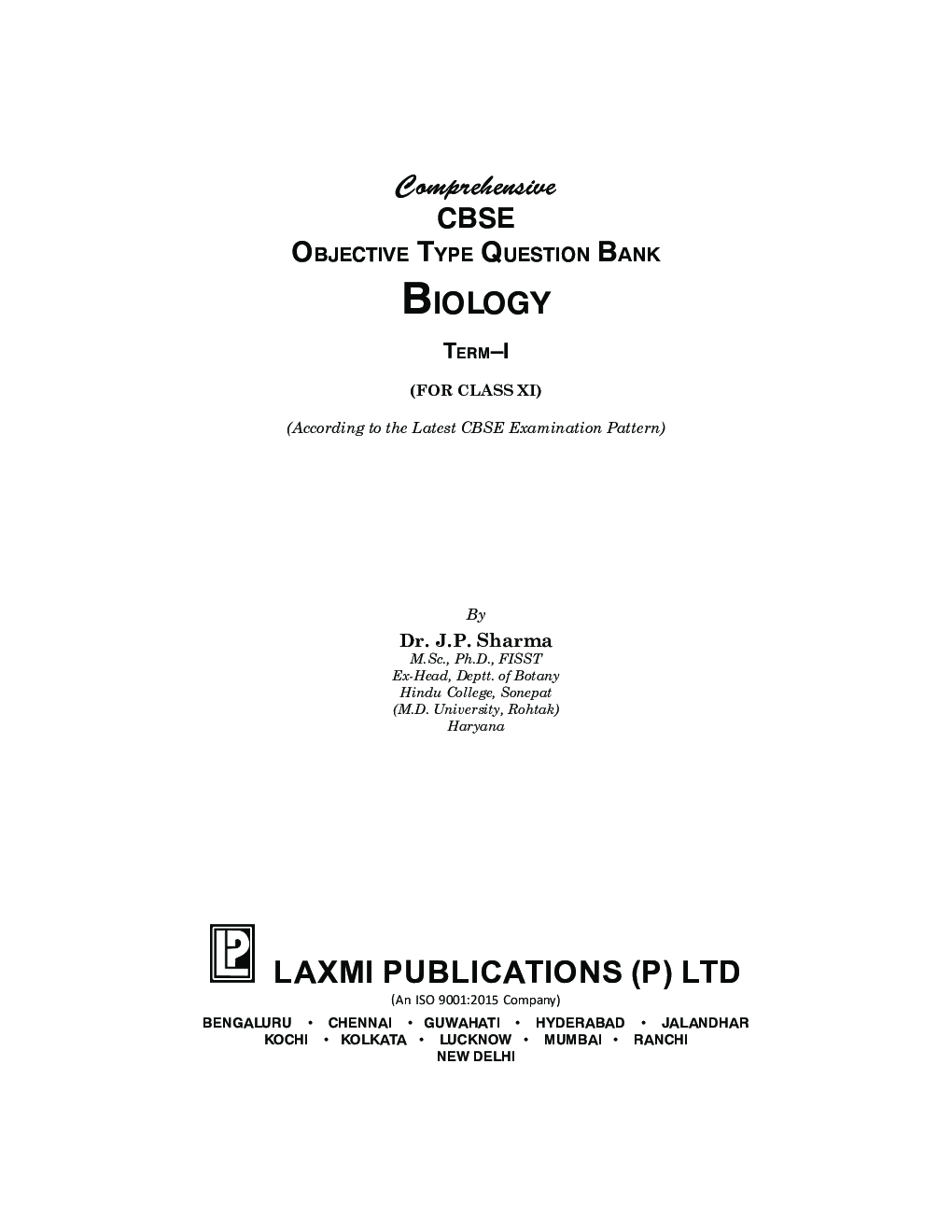 Comprehensive CBSE Objective Type Question Bank Biology-XI (Term-I) - Page 3