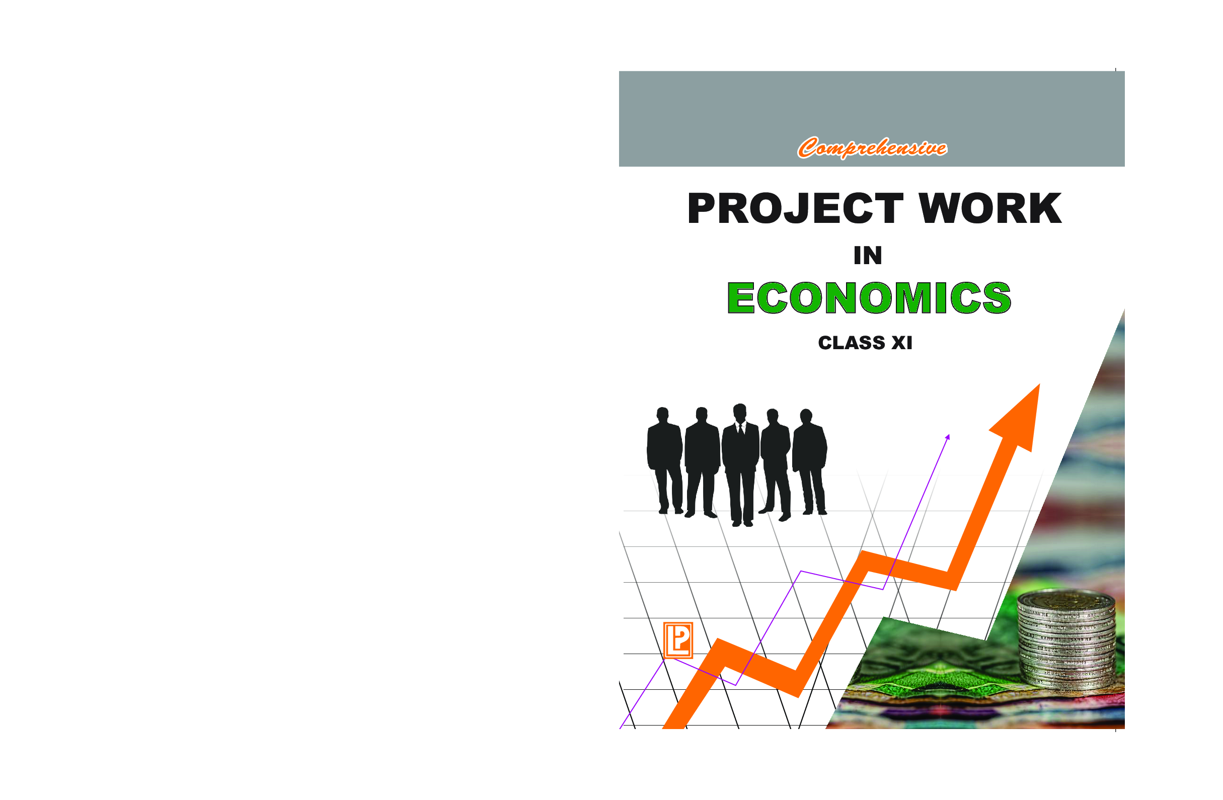Comprehensive Project Work In Economics For Class-XI - Page 1