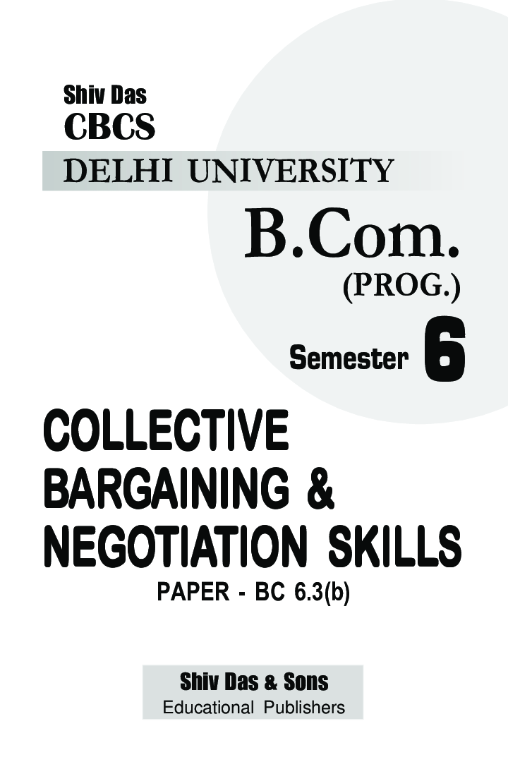 Collective Bargaining And Negotiation Skills For B.Com Prog Semester 6 For Delhi University  - Page 2