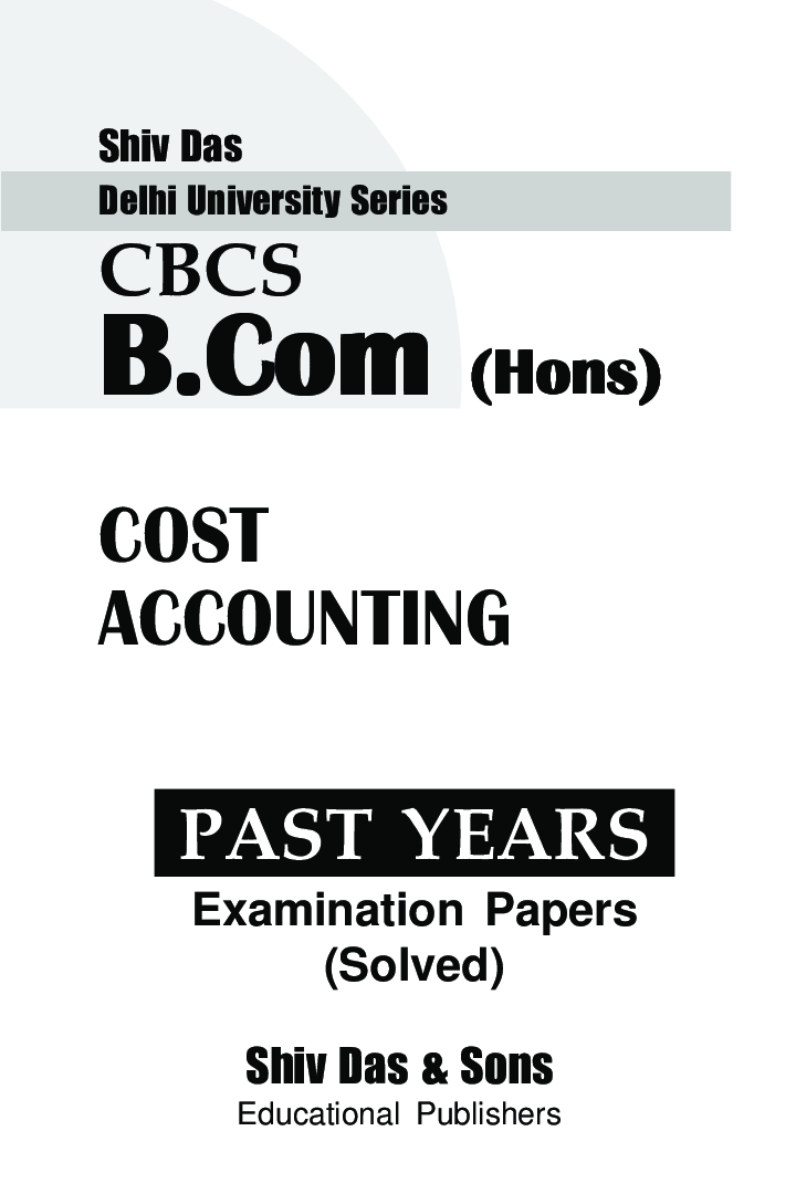 Cost Accounting For B.Com Hons Semester 4 For Delhi University  - Page 2