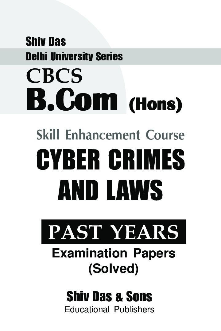 Cyber Crimes And Laws For B.Com Hons Semester 4 For Delhi University  - Page 2