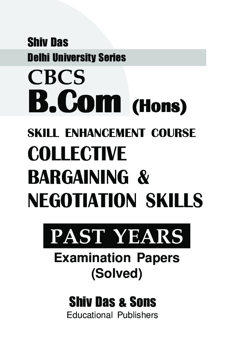 Collective Bargaining And Negotiation Skills For B.Com Hons Semester 4 For Delhi University  - Page 2
