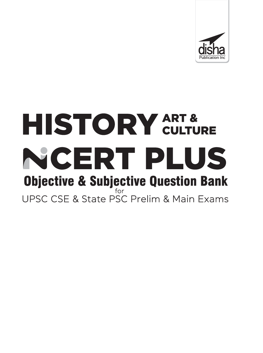 History, Art & Culture NCERT PLUS Objective MCQs For UPSC CSE & State PSC Prelim Exams - Page 2