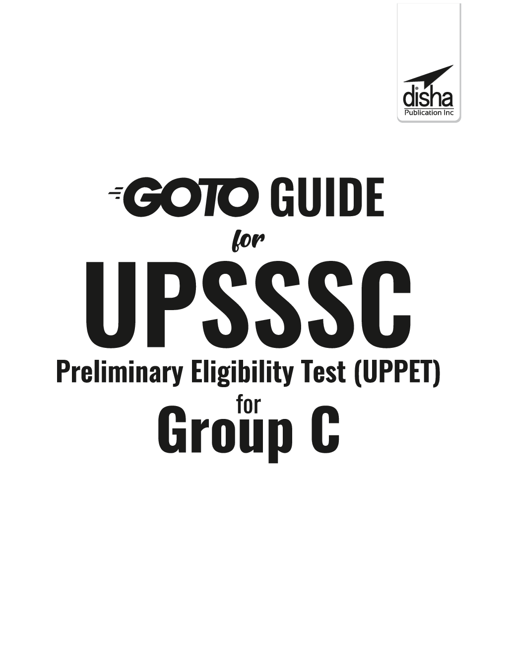 Go To Guide For UPSSSC Preliminary Eligibility Test (UPPET) For Group C - Page 2