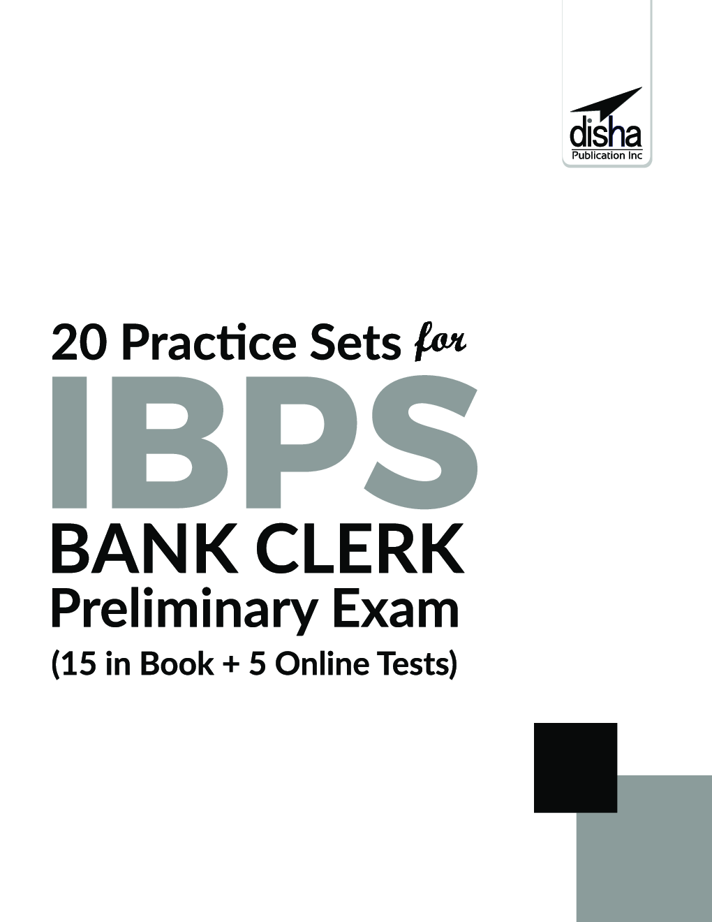 20 Practice Sets For IBPS Bank Clerk Preliminary Exam - 15 in Book + 5 Online Tests 6th Edition - Page 2
