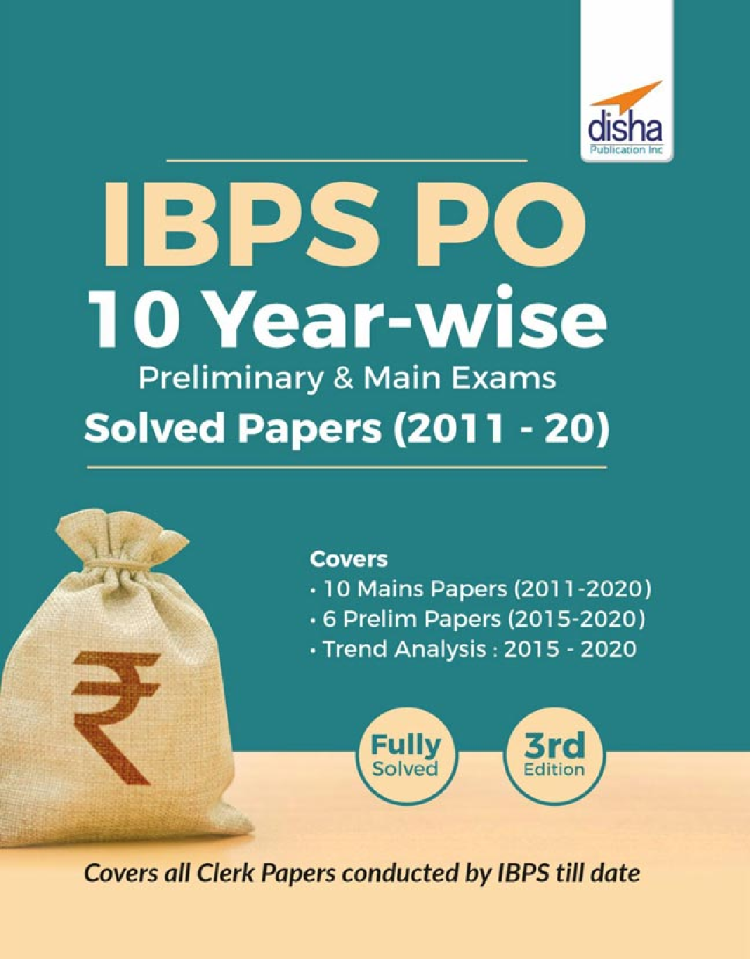 IBPS PO 10 Year-Wise Preliminary & Main Exams Solved Papers (2011-20) 3rd Edition - Page 1