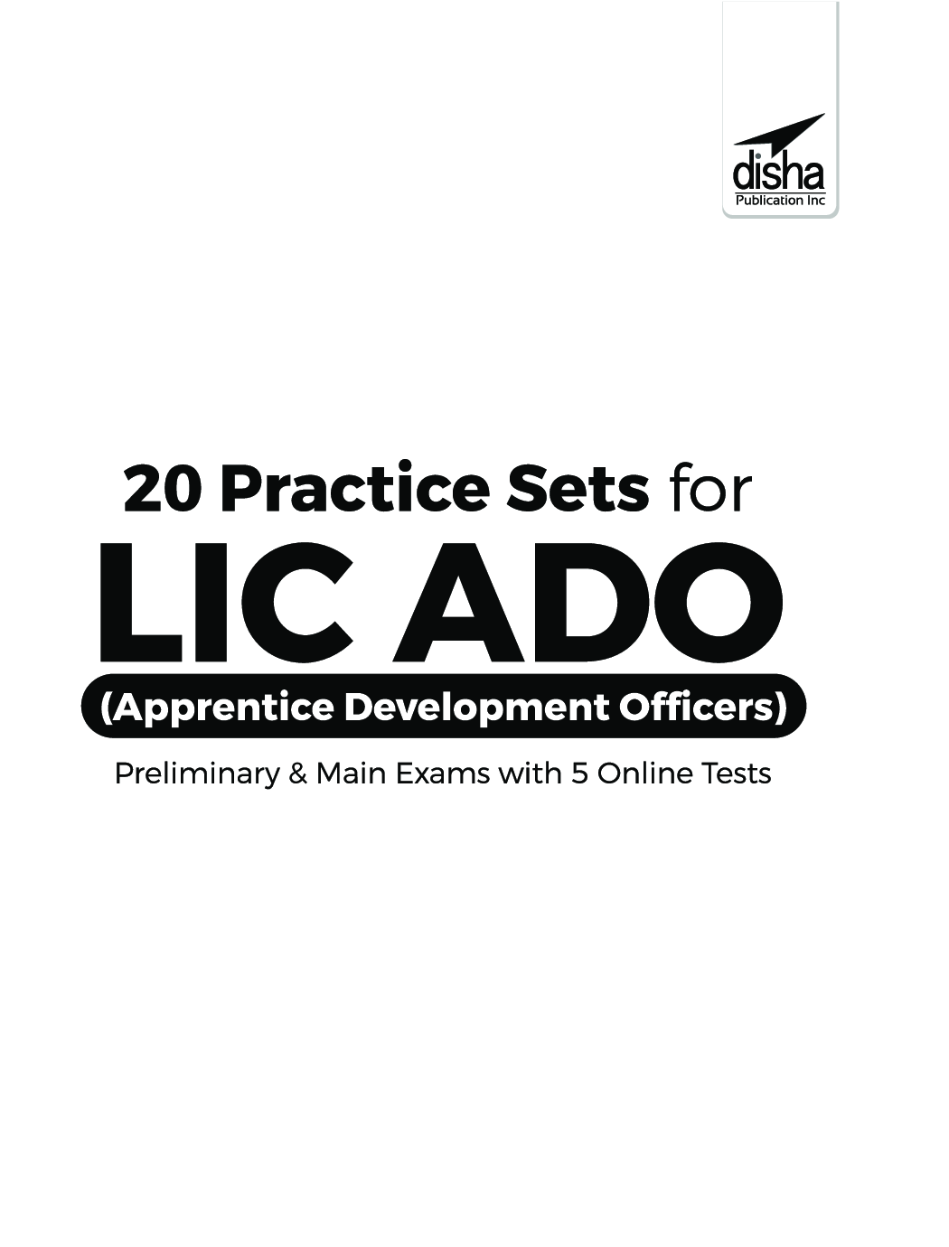 20 Practice Sets For LIC ADO (Apprentice Development Officers) Preliminary & Main Exams With 5 Online Tests 2nd Edition - Page 2