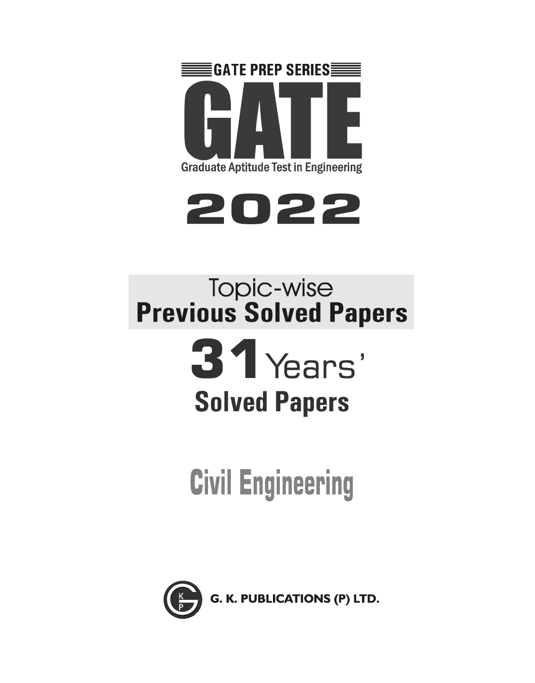 GATE 2022 Civil Engineering - 31 Years Topic Wise Previous Solved Papers - Page 2