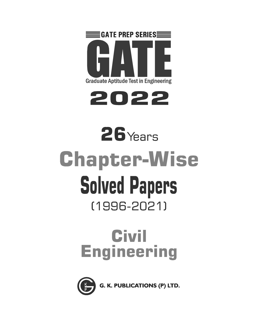 GATE 2022 Civil Engineering - 26 Years Chapter-Wise Solved Papers (1996-2021) - Page 2