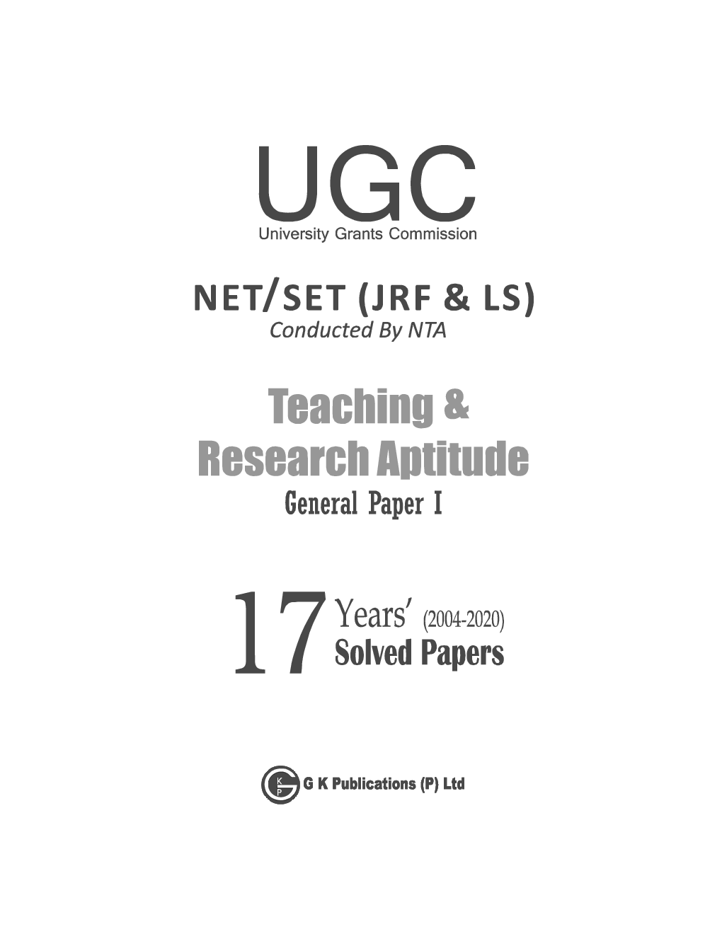 UGC 2021 : NET/SET (JRF & LS) Paper I : Teaching & Research Aptitude - 17 Years' Solved Papers 2004-2020 - Page 2