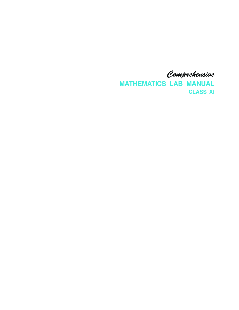Comprehensive Mathematics Lab Manual (Activities, Projects And Experiments) For Class-XI - Page 4