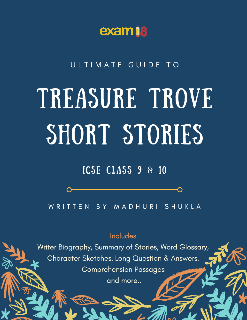 Exam18 ICSE Class 9 & 10 Ultimate Guide To English Treasure Trove Short Stories - Page 1