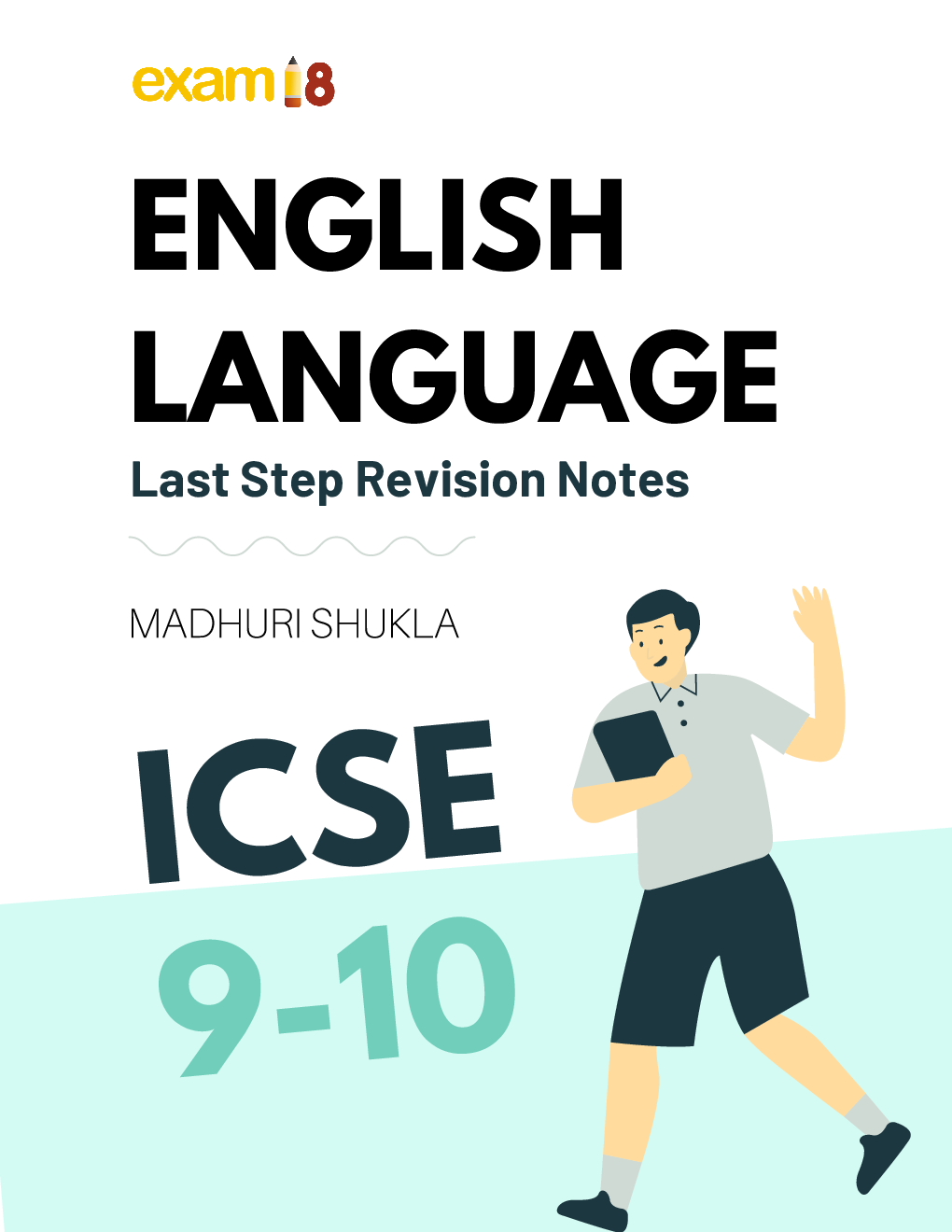 Exam18 ICSE Class 9 & 10 English Language Last Step Revision Notes - Page 1