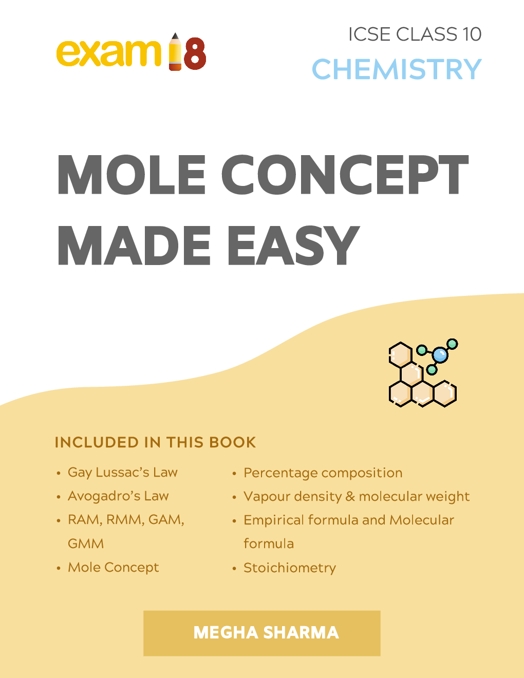 Exam18 ICSE Class 10 Chemistry Mole Concept Made Easy - Page 1