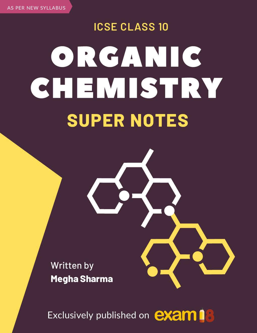 Exam18 ICSE Class 10 Master Organic Chemistry Super Notes - Page 1
