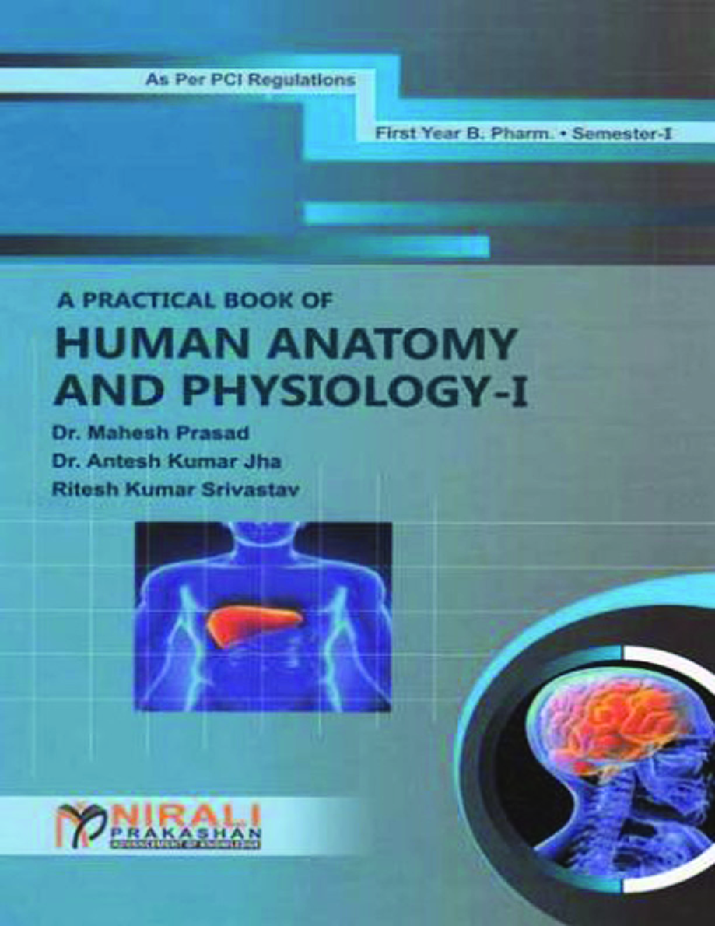 A Practical Book Of Human Anatomy And Physiology - I - Page 1