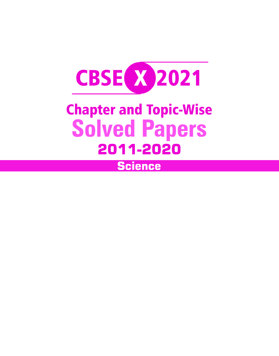 CBSE Class X 2022 - Chapter And Topic-Wise Solved Papers 2011-2020 : Science (All Sets - Delhi & All India) - Double Colour Matter - Page 2