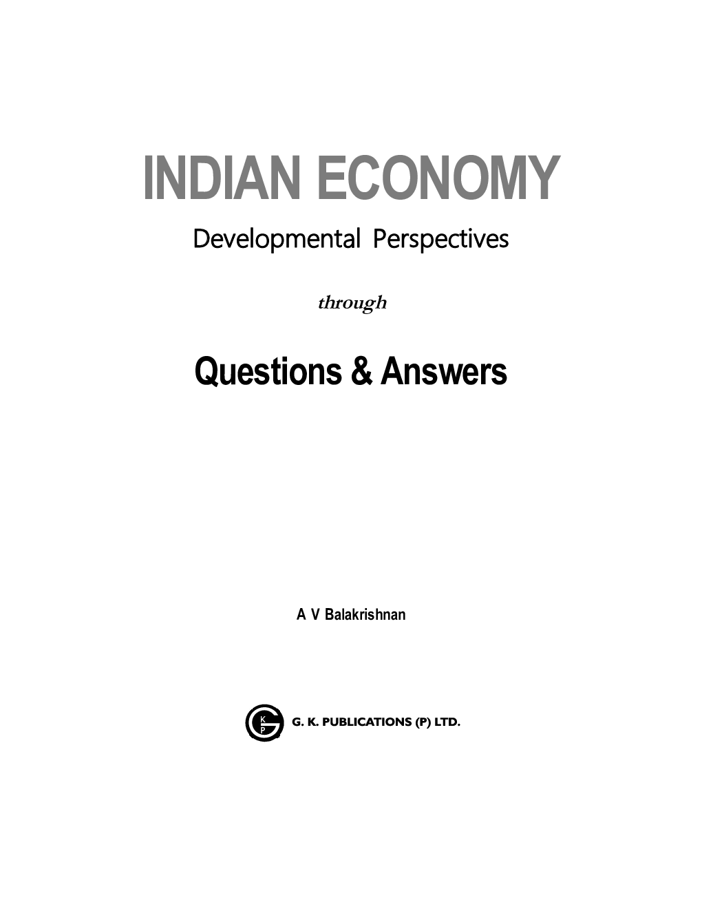 Indian Economy Through Questions & Answers - Page 4
