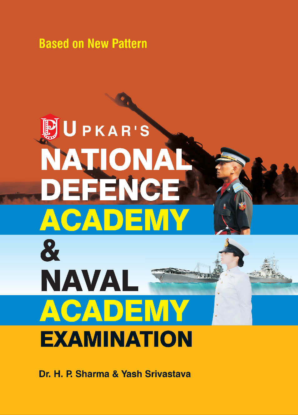 National Defence Academy & Naval Academy Examination (Based On New pattern) - Page 1