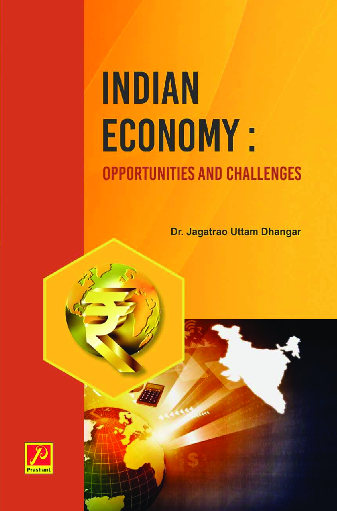 Indian Economy : Opportunities And Challenges - Page 1