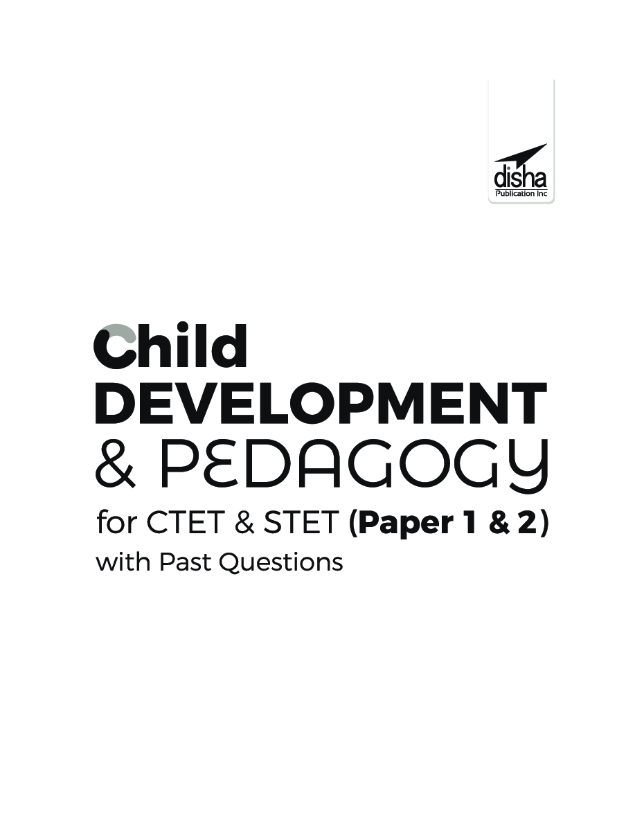 Child Development & Pedagogy for CTET & STET (Paper 1 & 2) with Past Questions 4th Edition - Page 2