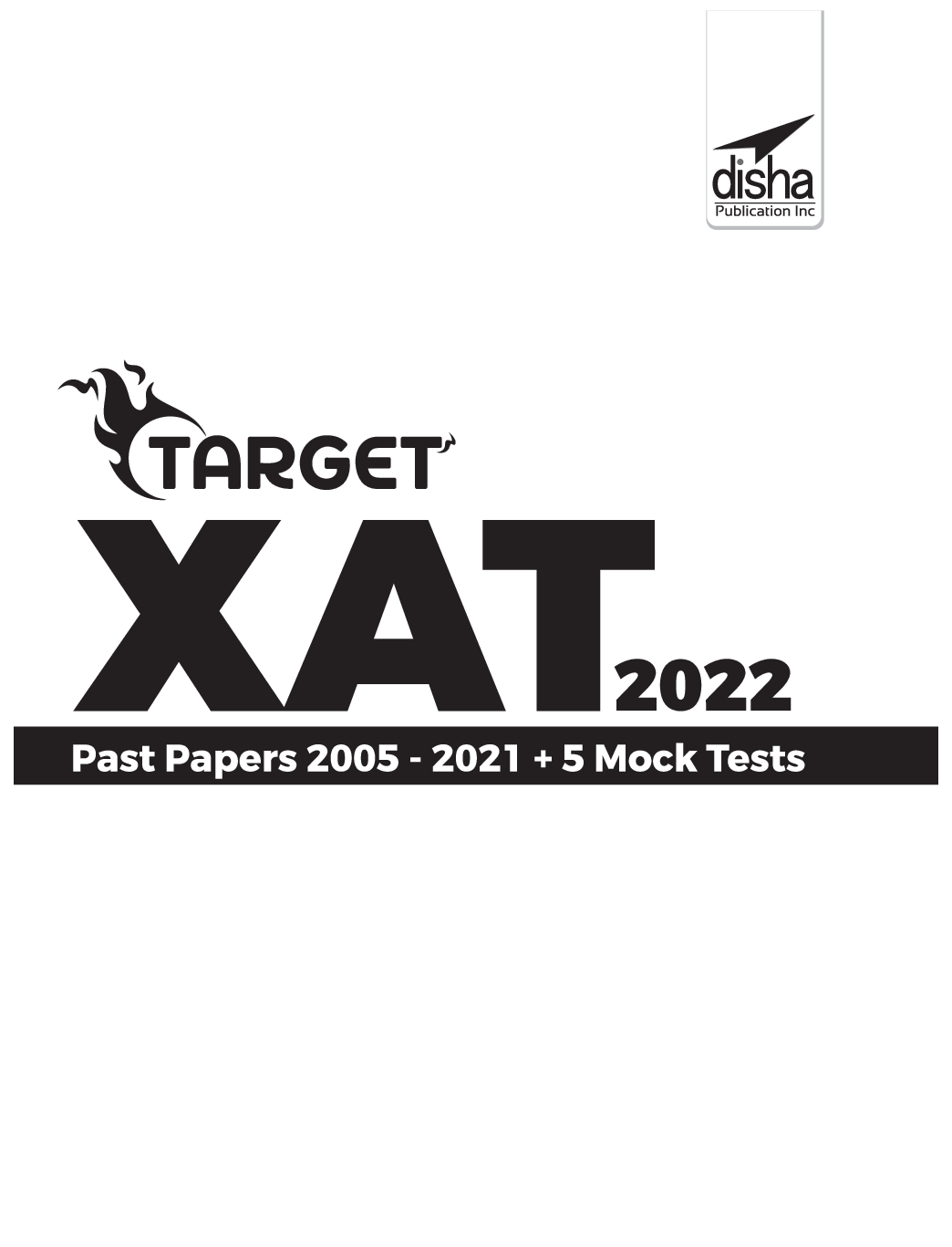 Target XAT 2022 (Past Papers 2005 - 2021 + 5 Mock Tests) 13th Edition - Page 2