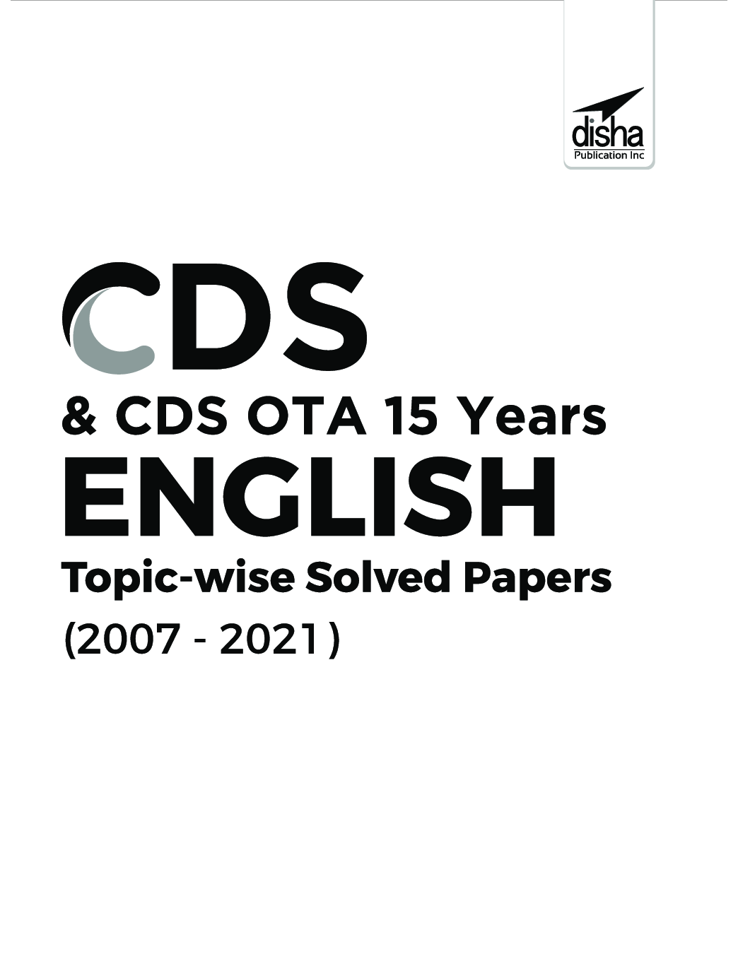 CDS & CDS OTA 15 Years English Topic wise Solved Papers (2007 - 2021) 2nd Edition - Page 2