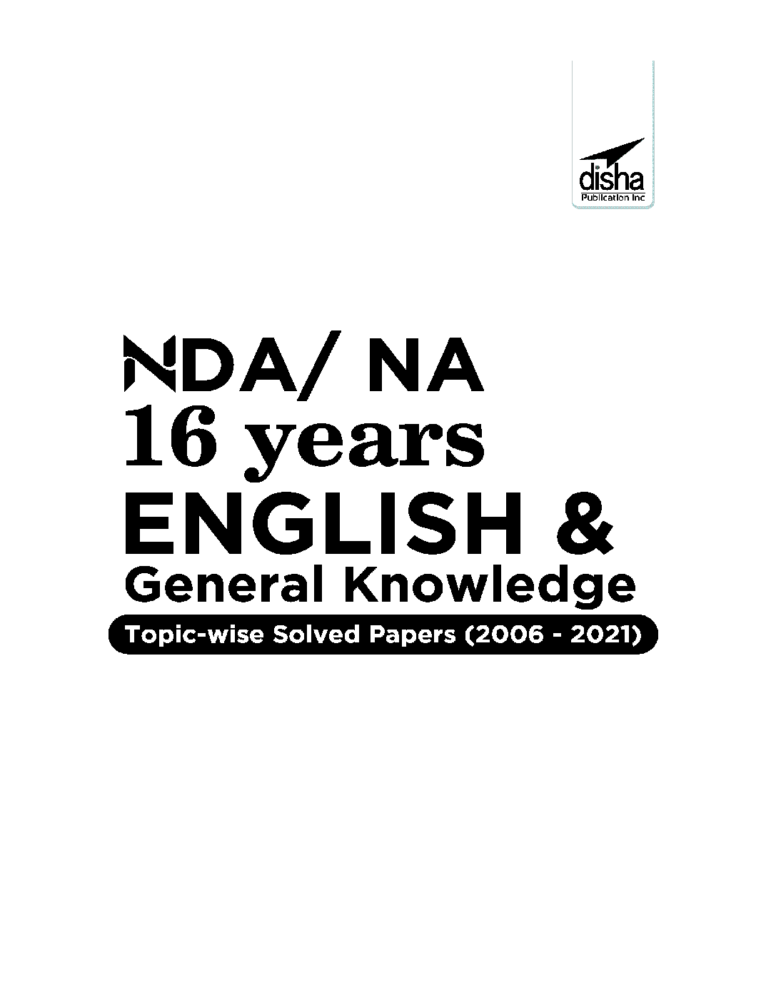NDA/ NA 16 years English & General Knowledge Topic-wise Solved Papers (2006 - 2021) 2nd Edition - Page 2