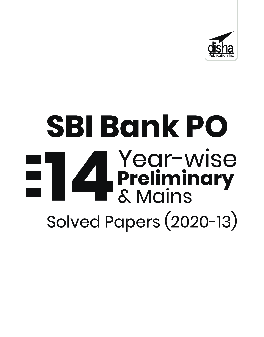 SBI Bank PO 14 Year-wise Preliminary & Mains Solved Papers (2020-13) 2nd Edition - Page 2