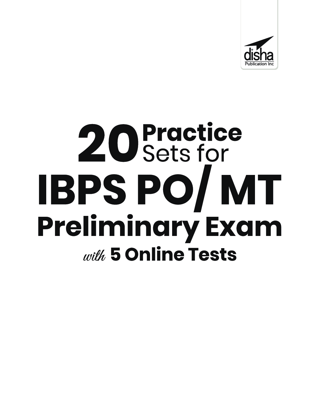 20 Practice Sets for IBPS PO/ MT Preliminary Exam with 5 Online Tests 6th Edition - Page 2