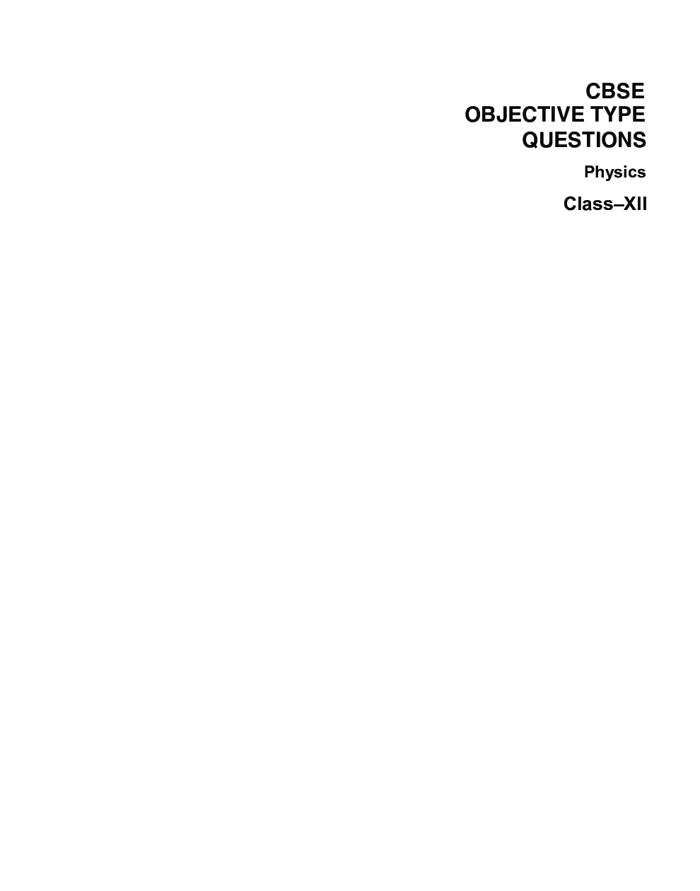 CBSE Objective Type Questions - Physics - XII - Page 3