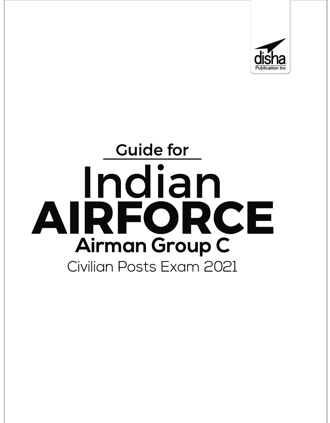 Guide for Indian Air Force Airman Group C Civilian Posts Exam 2021 - Page 2