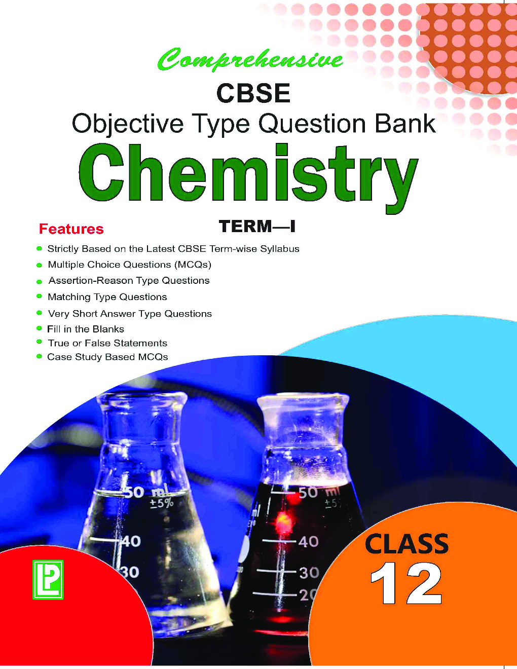 Comprehensive CBSE Objective Type Question Bank Chemistry XII (Term-I) - Page 1