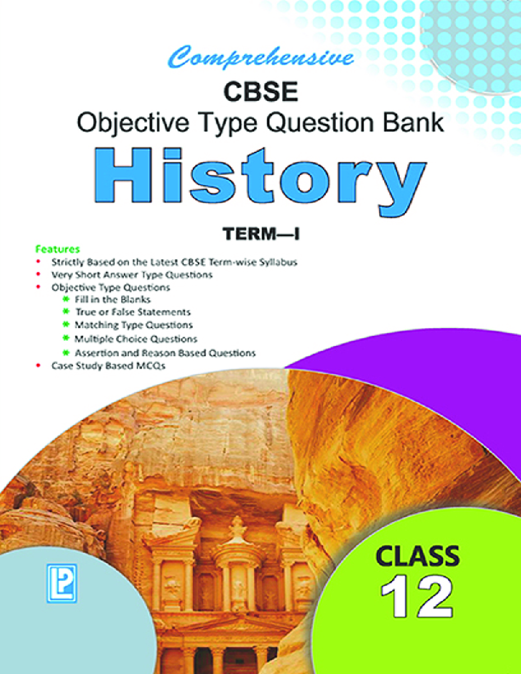 Comprehensive CBSE Objective Type Question Bank History XII (Term-I) - Page 1